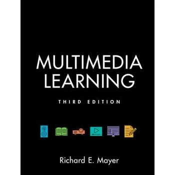 Cizí jazyk Multimedia Learning - Mayer, Richard E. (University of California, Santa Barbara)