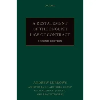 Cizojazyčná kniha Restatement of the English Law of Contract - Burrows, Andrew (Justice of the Supreme Court, Justice of the Supreme Court)