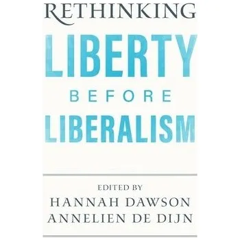 Cizí jazyk Rethinking Liberty before Liberalism