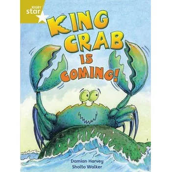 Cizí jazyk Rigby Star Independent Year 2 Gold Fiction King Crab Is Coming!