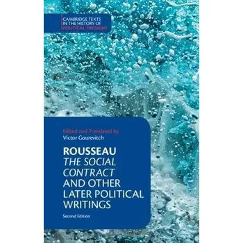 Kniha Rousseau: The Social Contract and Other Later Political Writings - Rousseau, Jean-Jacques
