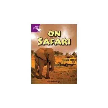 Cizí jazyk Rigby Star Independent Year 2 Purple Non Fiction On Safari Single - Llewellyn, Claire