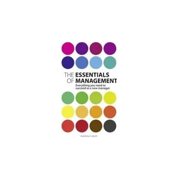 Cizí jazyk Essentials of Management, The - Leigh, Andrew