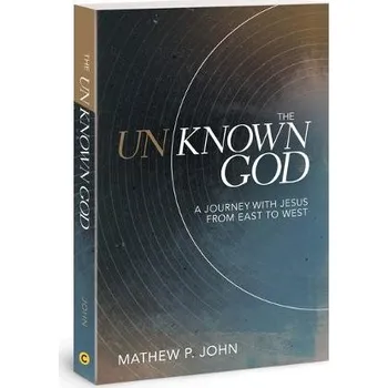 Cizojazyčná kniha Unknown God - John, Mathew P