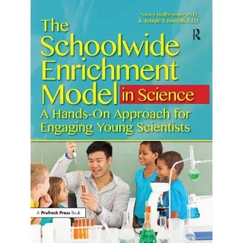 Cizojazyčná kniha Schoolwide Enrichment Model in Science - Heilbronner, Nancy L.