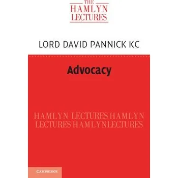 Cizí jazyk Advocacy - Pannick KC, David (Blackstone Chambers, London)