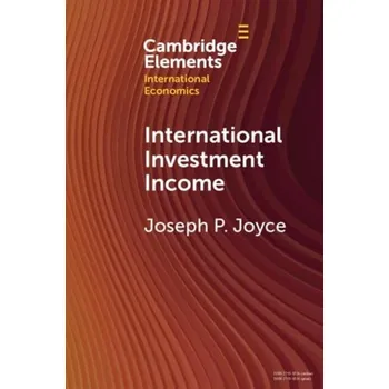 Učebnice International Investment Income - Joyce, Joseph P. (Wellesley College)