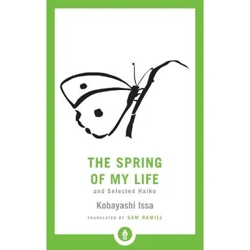 Cizojazyčná kniha Spring of My Life - Hamill, Sam a Kobayashi, Issa
