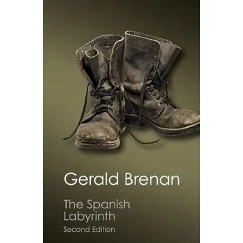 Spanish Labyrinth - Brenan, Gerald