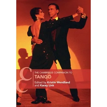 Cambridge Companion to Tango