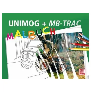 UNIMOG + MB-trac Malbuch