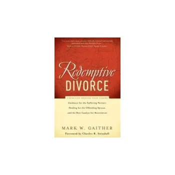 Cizojazyčná kniha Redemptive Divorce - Gaither, Mark