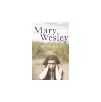 Sensible Life - Wesley, Mary