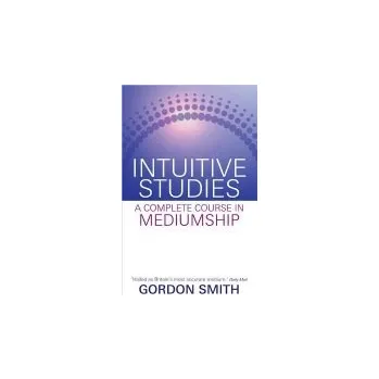 Intuitive Studies - Smith, Gordon