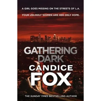 Gathering Dark - Fox, Candice
