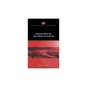 Učebnice Religious Liberty and International Law in Europe - Evans, Malcolm D. (University of Bristol)