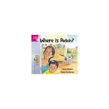 Učebnice Rigby Star Guided Reception: Pink Level: Where's Patch? Pupil Book (single)