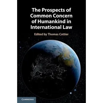 Cizí jazyk Prospects of Common Concern of Humankind in International Law