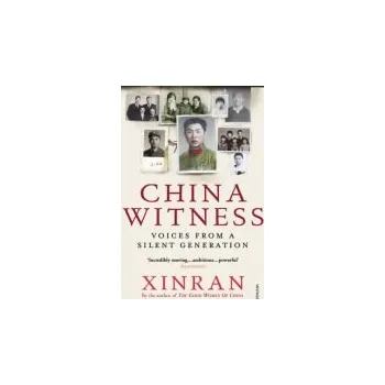 Cestování China Witness - Xinran