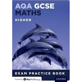 Anglický jazyk AQA GCSE Maths Higher Exam Practice Book - Gibb, Geoff a Cavill, Steve