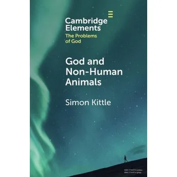 Cizojazyčná kniha God and Non-Human Animals - Kittle, Simon