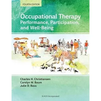 Cizojazyčná kniha Occupational Therapy - Christiansen, Charles H. a Bass, Julie a Baum, Carolyn M.