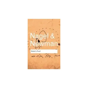 Cizojazyčná kniha Godel's Proof - Nagel, Ernest a Newman, James R.