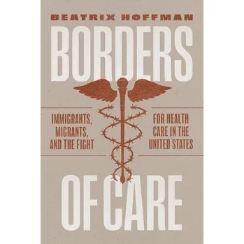 Cizojazyčná kniha Borders of Care - Hoffman, Beatrix