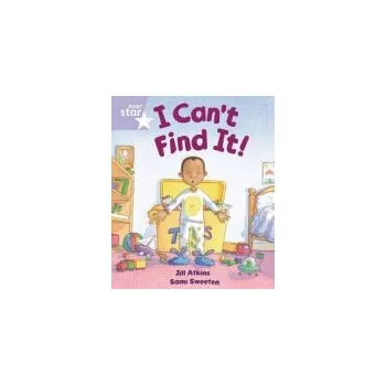 Anglický jazyk Rigby Star Guided Reception: Lilac Level: I Can't Find it Pupil Book (single) - Atkins, Jill
