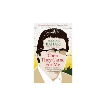Cizojazyčná kniha Then They Came For Me - Bahari, Maziar