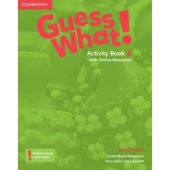 Guess What! Level 3 Activity Book with Online Resources British English - Robertson, Lynne Marie