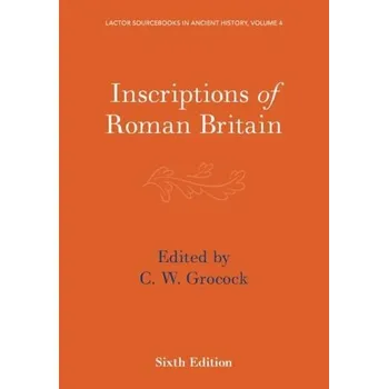 Cizojazyčná kniha Inscriptions of Roman Britain