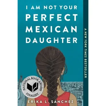Umění I Am Not Your Perfect Mexican Daughter