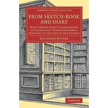 Cizí jazyk From Sketch-Book and Diary - Butler, Elizabeth