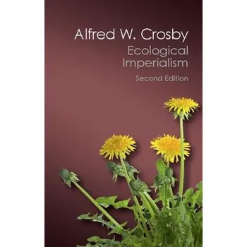 Učebnice Ecological Imperialism - Crosby, Alfred W.