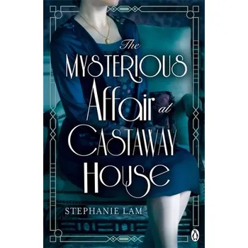 Populárně naučná literatura pro dospělé Mysterious Affair at Castaway House - Lam, Stephanie