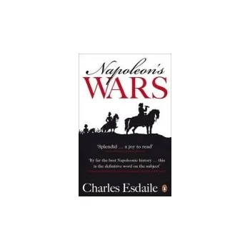 Populárně naučná literatura pro dospělé Napoleon's Wars - Esdaile, Charles