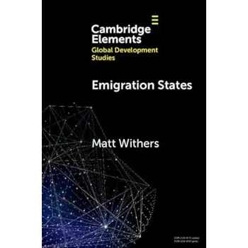 Cizojazyčná kniha Emigration States - Withers, Matt (Australian National University)