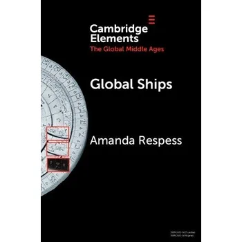 Cizí jazyk Global Ships - Respess, Amanda (Ohio State University-Marion)