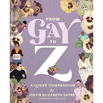 Cizojazyčná kniha From Gay to Z - Elizabeth Sayre, Justin