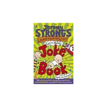 Cizojazyčná kniha Jeremy Strong's Laugh-Your-Socks-Off-Even-More Joke Book - Strong, Jeremy