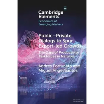 Cizí jazyk Public-Private Dialogs to Spur Export-led Growth - Santos, Miguel Angel (Instituto Tecnologico y de Estudios Superiores de Monterrey) a Fortunato, Andres (Harvard University, Massachusetts)