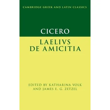 Cizojazyčná kniha Cicero: Laelius de amicitia