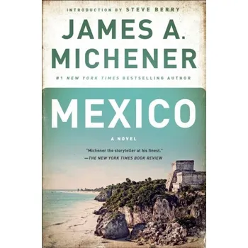 Beletrie pro dospělé Mexico - Michener, James A.