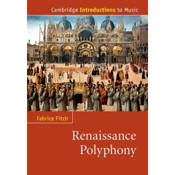 Cizí jazyk Renaissance Polyphony - Fitch, Fabrice