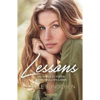 Lessons - Bündchen, Gisele [DE] (2019, Vázaná, Knaur Balance)
