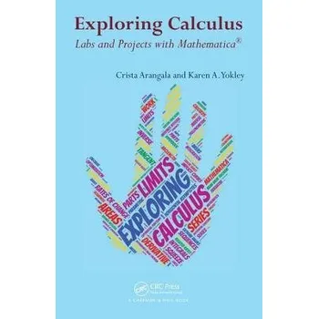 Cizojazyčná kniha Exploring Calculus - Arangala, Crista