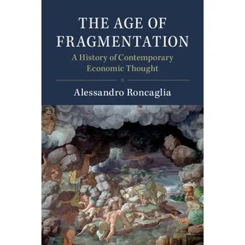 Age of Fragmentation - Roncaglia, Alessandro (Universita degli Studi di Roma 'La Sapienza', Italy)