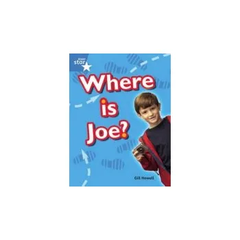 Cizí jazyk Rigby Star Guided Blue: Pupil Book Single: Where Is Joe?