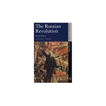 Russian Revolution - Wood, Anthony